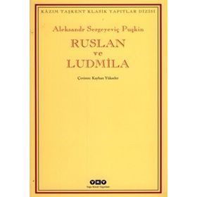 RUSLAN VE LUDMILA - ALEKSANDR SERGEYEVİÇ PUŞKİN