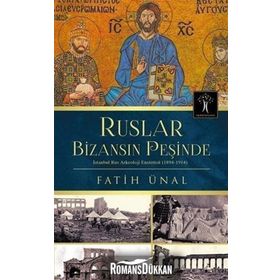 Ruslar Bizansın Peşinde - Fatih Ünal