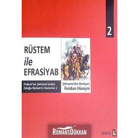 Rüstem ile Efrasiyab - Feridun Hüseyni