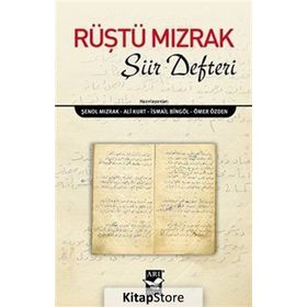 Rüştü Mızrak Şiir Defteri - Rüştü Mızrak