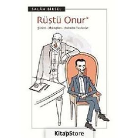 RÜŞTÜ ONUR ŞIIRLERI - MEKTUPLARI - ARDINDAN YAZILANLAR - GENEL