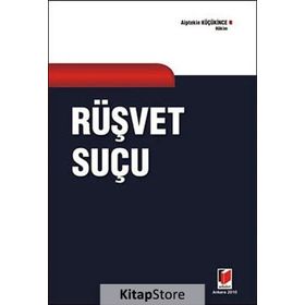 Rüşvet Suçu-Alptekin Küçükince