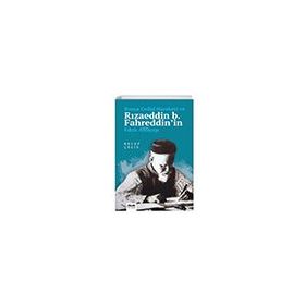 Rusya Cedid Hareketi ve Rızaeddin b. Fahreddinin Fıkıh Anlayışı - Recep Çelik