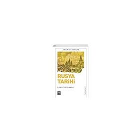Rusya Tarihi - İlyas Topsakal