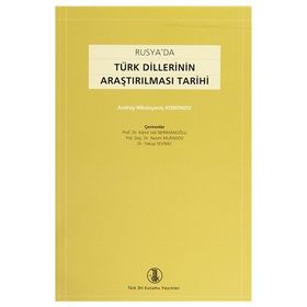 RUSYA'DA TÜRK DILLERININ ARAŞTIRILMASI TARIHI - ANDREY NİKOLAYEVİÇ KONONOV