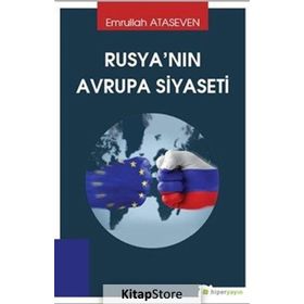 Rusya'nın Avrupa Siyaseti - Emrullah Ataseven