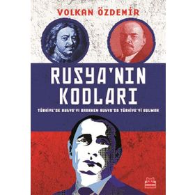 Rusya’nın Kodları - Volkan Özdemir