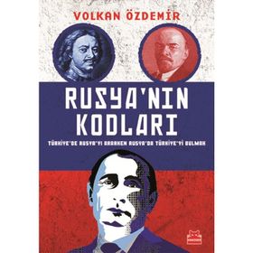 Rusya’nın Kodları - Volkan Özdemir