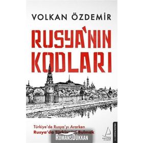 Rusya’nın Kodları - Volkan Özdemir