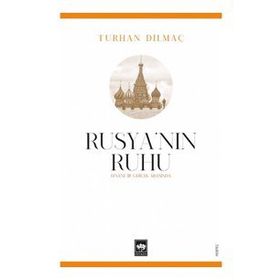 Rusya'nın Ruhu - Turhan Dilmaç