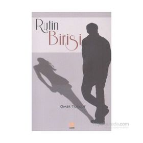 Rutin Birisi - Ömer Turgut