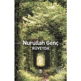 Rüveyda - Nurullah Genç