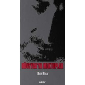 Rüveyda'ya Mektuplar - Murat Mesut