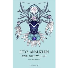 Rüya Analizleri - Carl Gustav Jung - Pinhan Yayıncılık