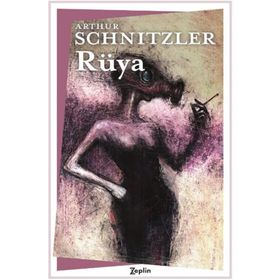 RÜYA - ARTHUR SCHNITZLER