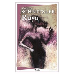 RÜYA - ARTHUR SCHNITZLER
