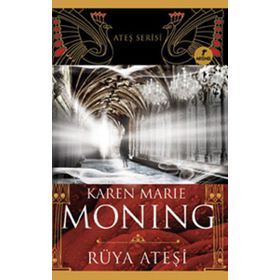 RÜYA ATEŞI - KAREN MARIE MONING