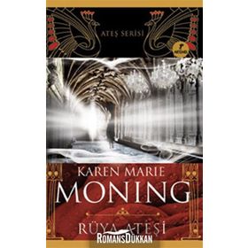 RÜYA ATEŞI - KAREN MARIE MONING