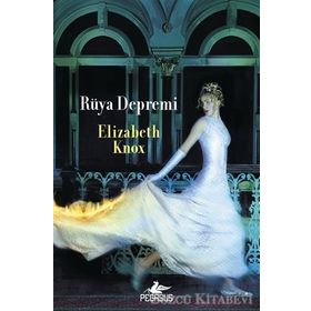 Rüya Avcısı 2. Kitap Rüya Depremi - Elizabeth Knox