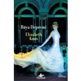 Rüya Avcısı 2. Kitap Rüya Depremi - Elizabeth Knox