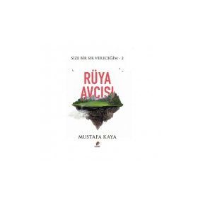 Rüya Avcısı - Mustafa Kaya