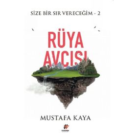 Rüya Avcısı - Mustafa Kaya