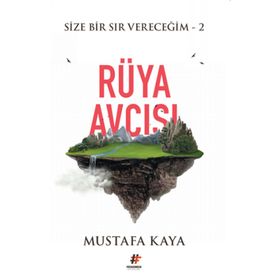 Rüya Avcısı - Mustafa Kaya