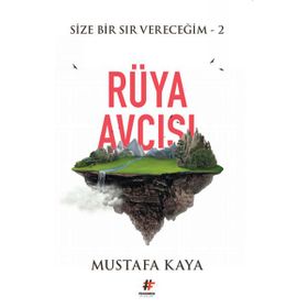 Rüya Avcısı - Mustafa Kaya