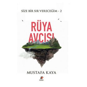 Rüya Avcısı - Mustafa Kaya