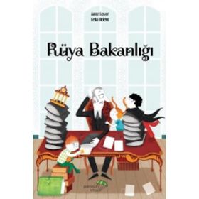 Rüya Bakanlığı - Anne Loyer