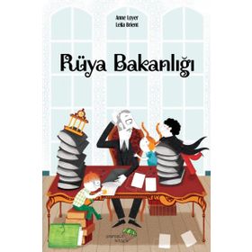 Rüya Bakanlığı - Anne Loyer