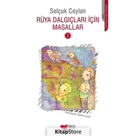 Rüya Dalgıçları İçin Masallar 2 - Selçuk Ceylan