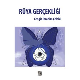 Rüya Gerçekliği - Cengiz İbrahim Çelebi