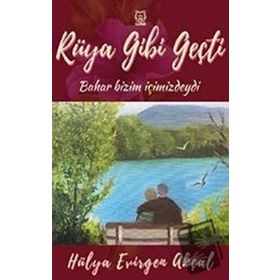 Rüya Gibi Geçti-Luna Yayınları