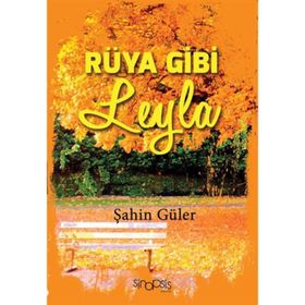Rüya Gibi Leyla - Şahin Güler