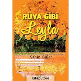 Rüya Gibi Leyla - Şahin Güler