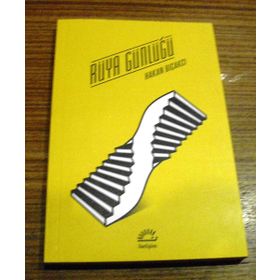RÜYA GÜNLÜĞÜ - HAKAN BIÇAKCI