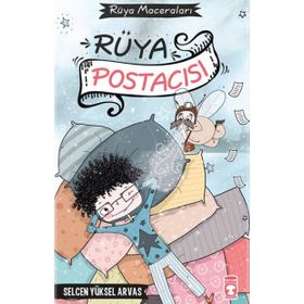 Rüya Postacısı - Selcen Yüksel Arvas