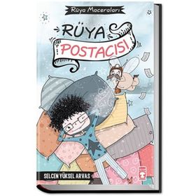 Rüya Postacısı - Selcen Yüksel Arvas