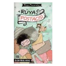 Rüya Postacısı - Selcen Yüksel Arvas