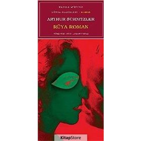 RÜYA ROMAN - ARTHUR SCHNITZLER