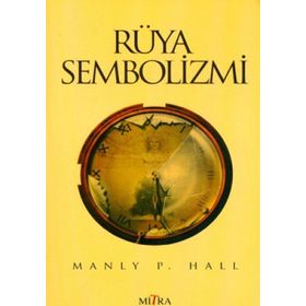 Rüya Sembolizmi - Manly P. Hall