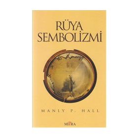 Rüya Sembolizmi - Manly P. Hall
