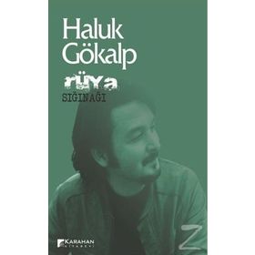 Rüya Sığınağı - Haluk Gökalp