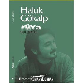 Rüya Sığınağı - Haluk Gökalp