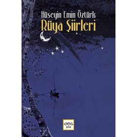 Rüya Şiirleri - Hüseyin Emin Öztürk
