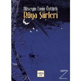 Rüya Şiirleri - Hüseyin Emin Öztürk