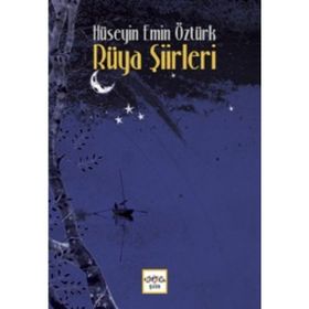 Rüya Şiirleri - Hüseyin Emin Öztürk