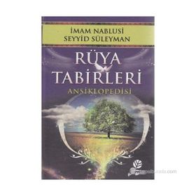 RÜYA TABIRLERI ANSIKLOPEDISI (CILTLI) - İMAM NABLUSI; SEYYID SÜLEYMAN