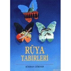RÜYA TABIRLERI ANSIKLOPEDISI CILTLI - Ş. GÖKNAR